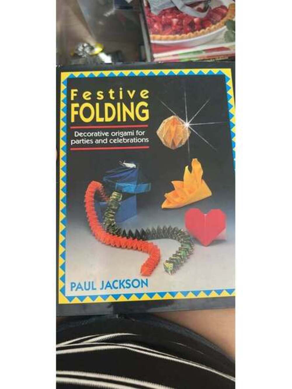 Festive Folding by Paul Jackson origami book
